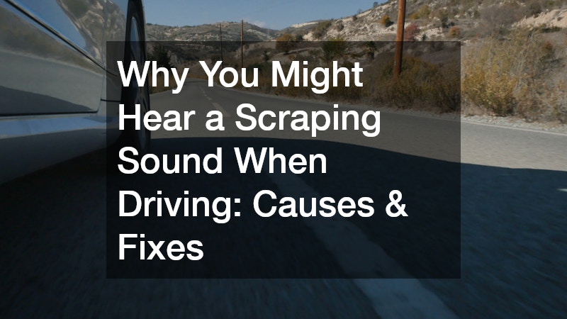 scraping sound when driving