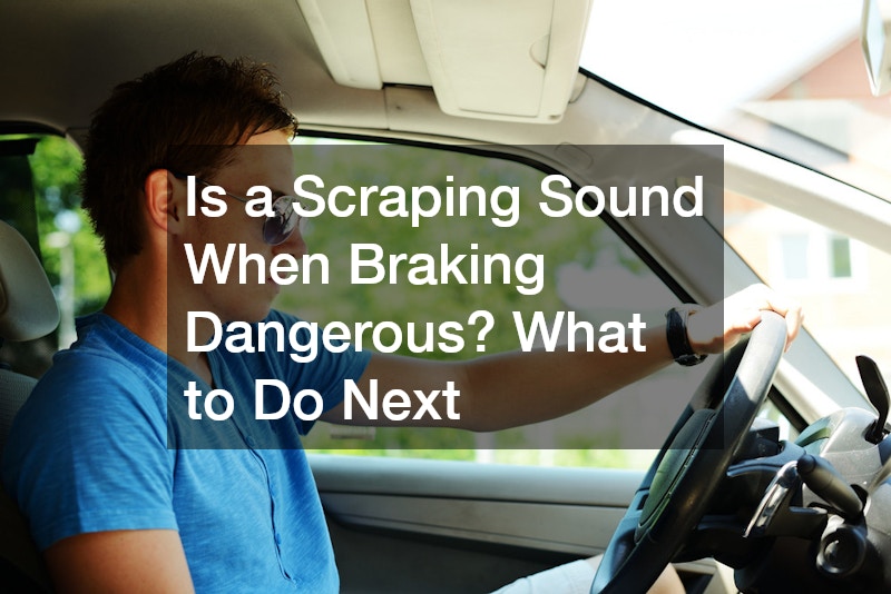 scraping sound when braking